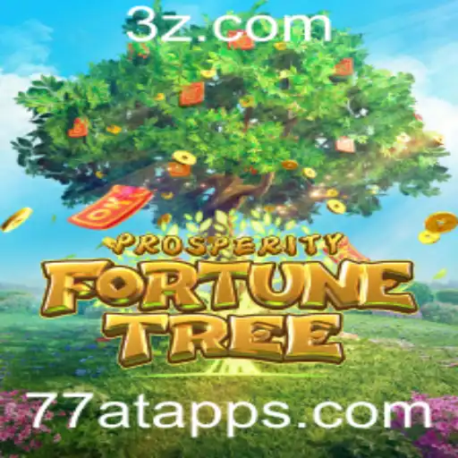 Descubra o Empolgante Mundo de ProsperityFortuneTree: Um Novo Jogo no 77at app